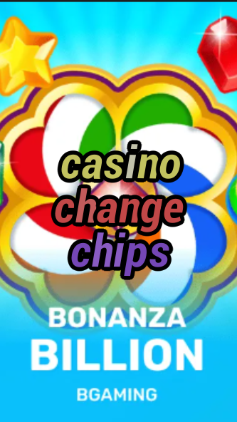 casino change chips-trdjkmsxjksdss.com